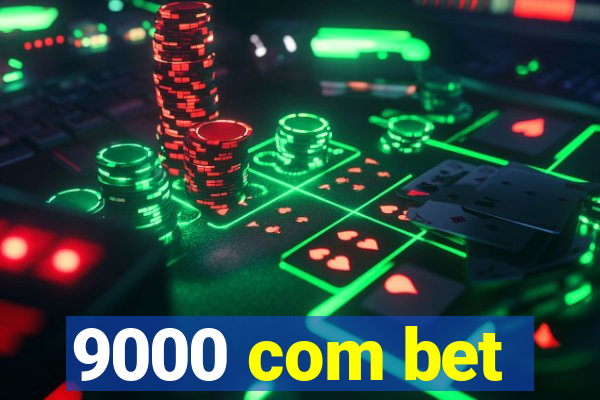 9000 com bet